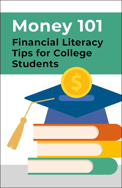 Money 101 - Financial Literacy for College Students Booklet Handout