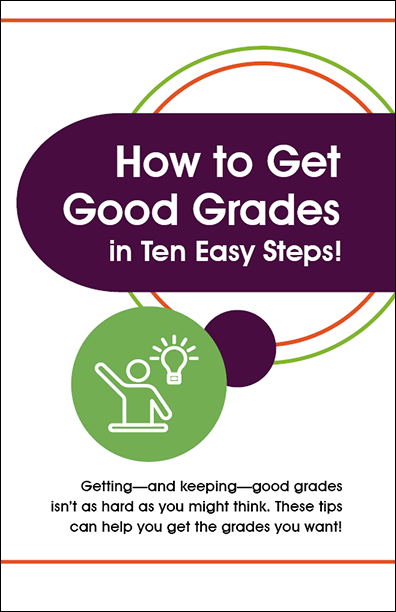 How to Get Good Grades in Ten Easy Steps Bifold Handout