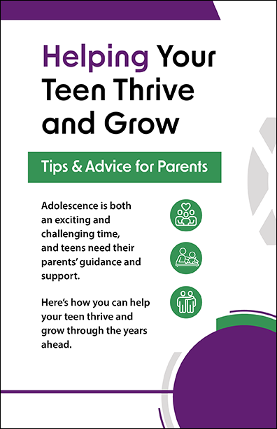 Helping Your Teen Thrive and Grow Bifold Handout