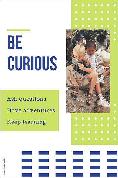 Be Curious Poster