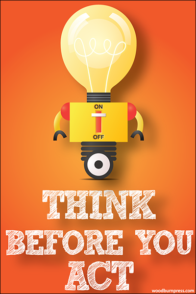 Think Before You Act Poster