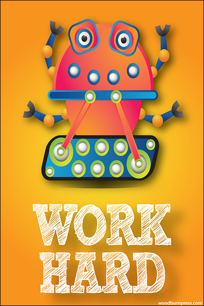 Work Hard Poster