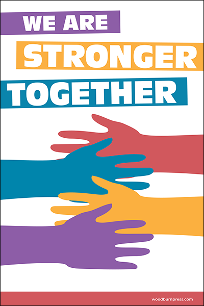 We Are Stronger Together Poster