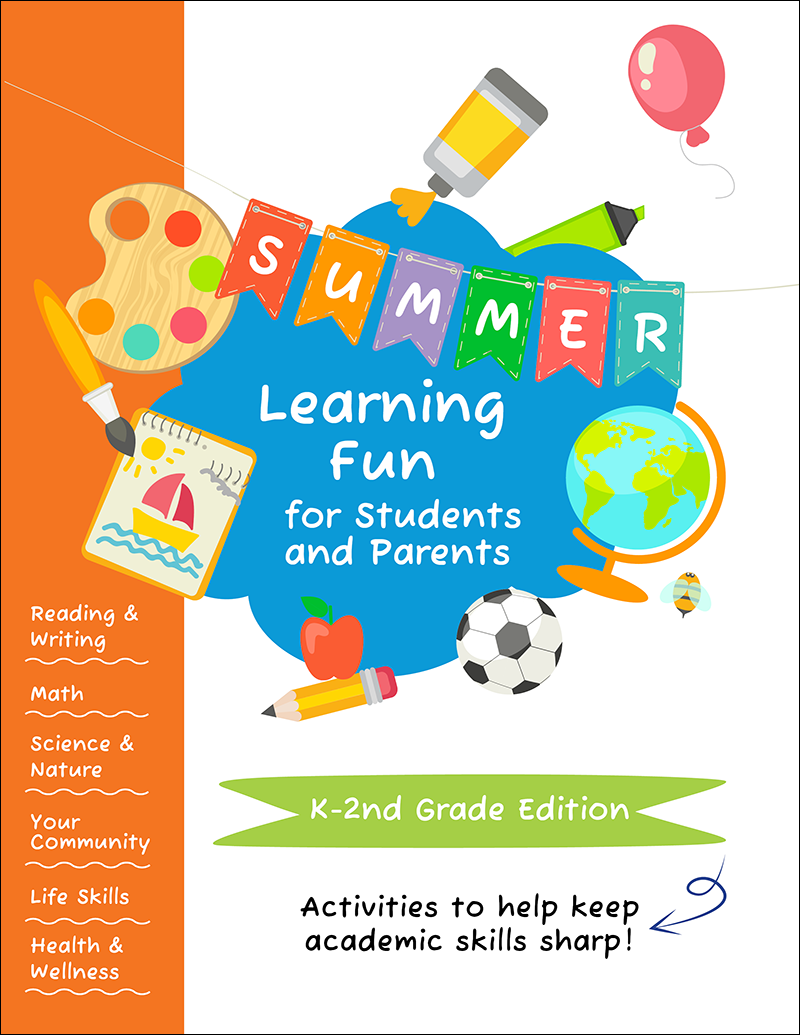 Summer Learning Fun for Students and Parents - K-2nd Grade Workbook Handout