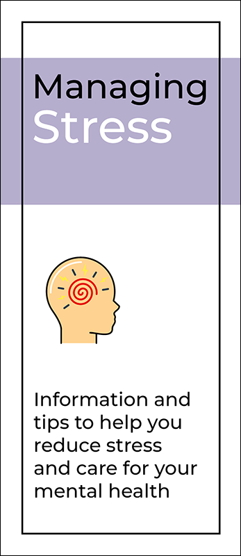 Managing Stress Pamphlet Handout
