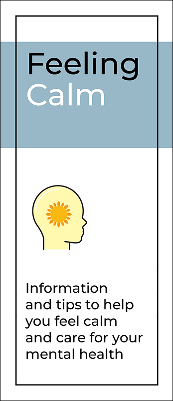 Feeling Calm Pamphlet Handout