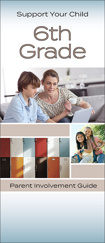 Support Your Child – 6th Grade Pamphlet Handout
