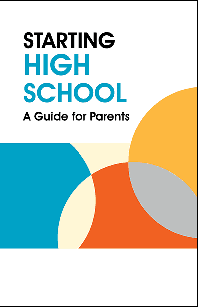 Starting High School - A Guide for Parents Booklet Handout