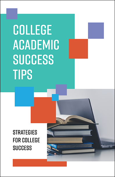 College Academic Success Tips Booklet Handout
