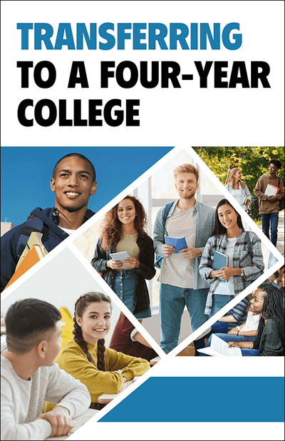 Transferring to a Four-Year College Booklet Handout