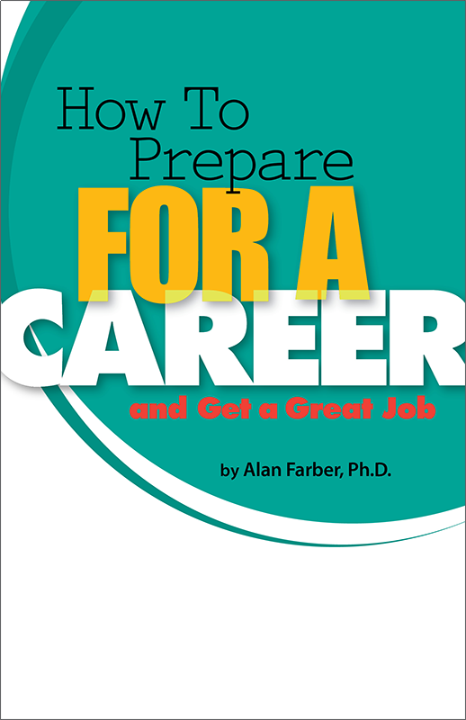 How to Prepare for a Career and Get a Great Job Booklet Handout