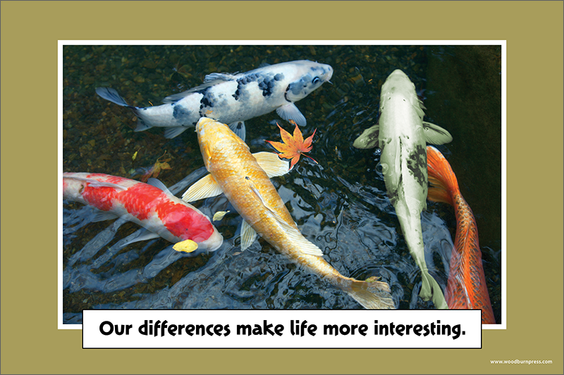 Our Differences Make Life More Interesting Poster