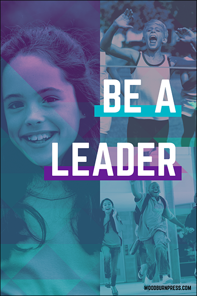 Be a Leader Poster