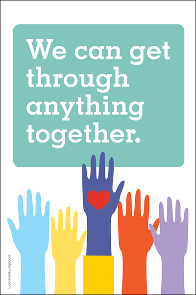 We Can Get Through Anything Together Poster
