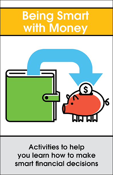 Being Smart with Money Activity Booklet Handout