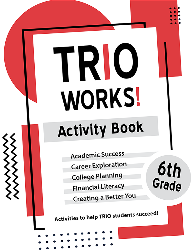 TRIO Works! 6th Grade Activity Book Workbook