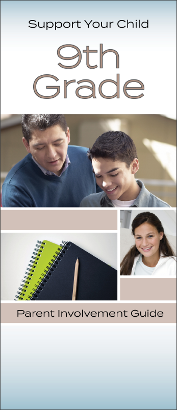 Support Your Child – 9th Grade Pamphlet Handout