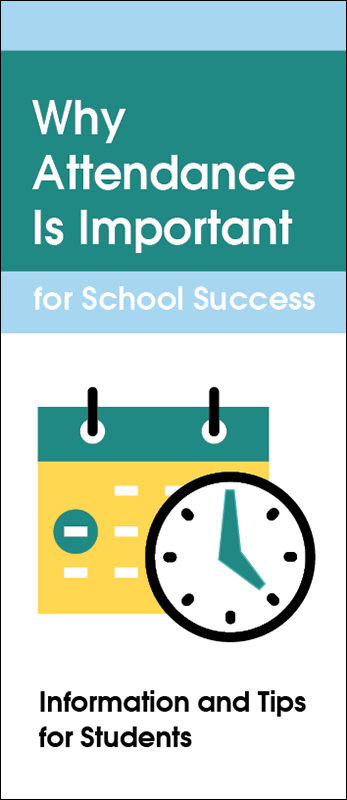 Why Attendance is Important for School Success Pamphlet Handout