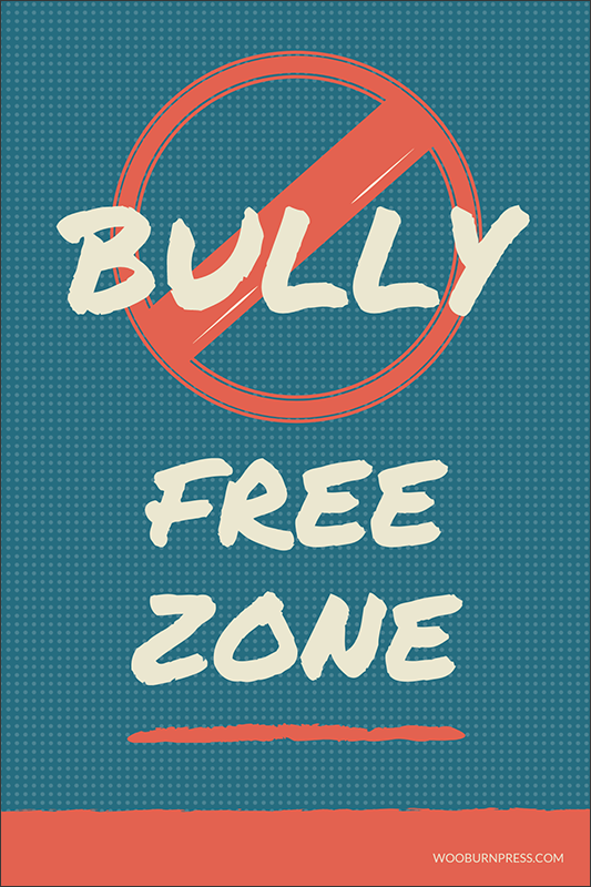 Bully Free Zone Poster